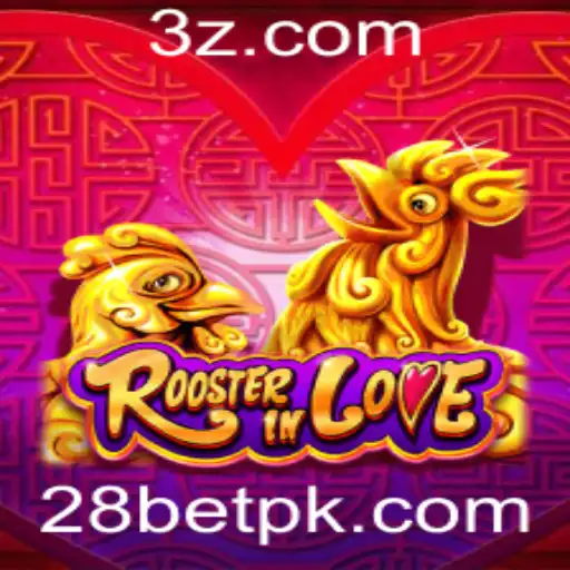 RoosterInLove: Descobrindo a Diversão com 28bet